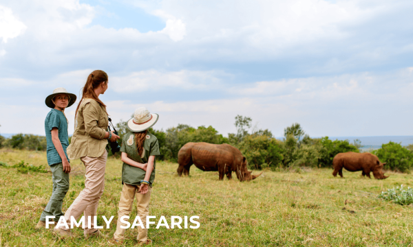 FAMILY SAFARIS